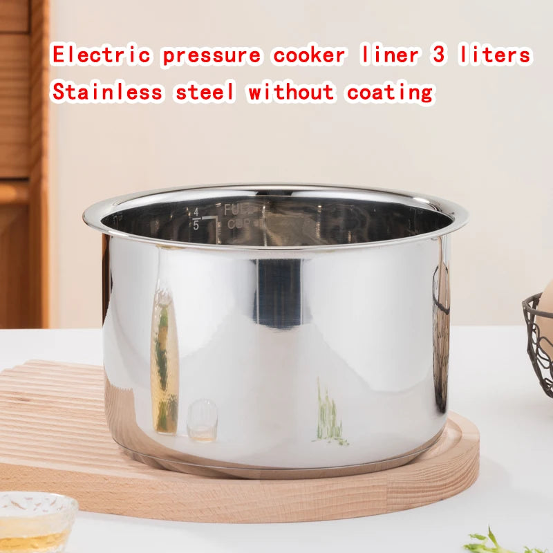 3 Liters 121 Electric Pressure Cooker Liner Stainless Steel 304 Food Grade Multi-Bowl Soup Porridge Pot Bile Cooker Accessories